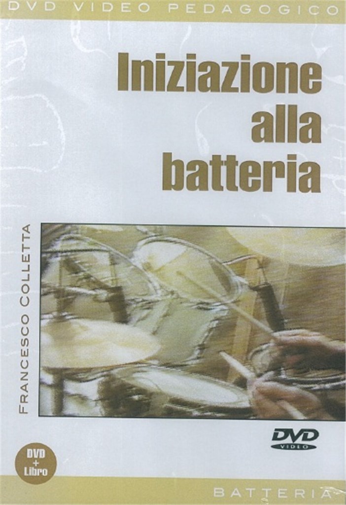 Iniziazione Alla Batteria